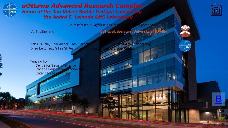 u. Ottawa Advanced Research Complex Home of the Jan Veizer Stable Isotope Laboratory the