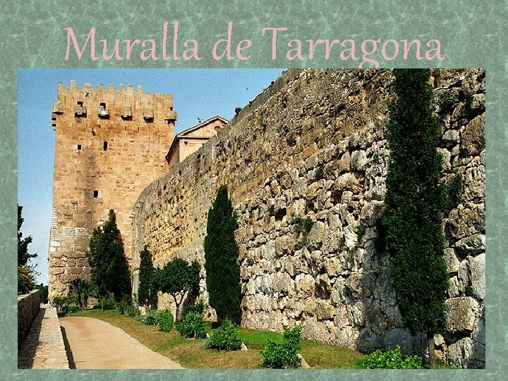 Muralla de Tarragona 