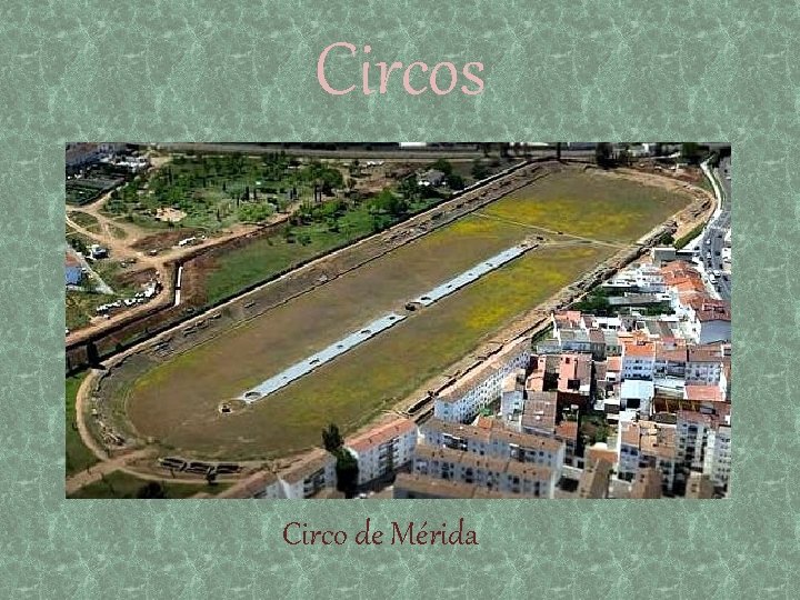 Circos Circo de Mérida 