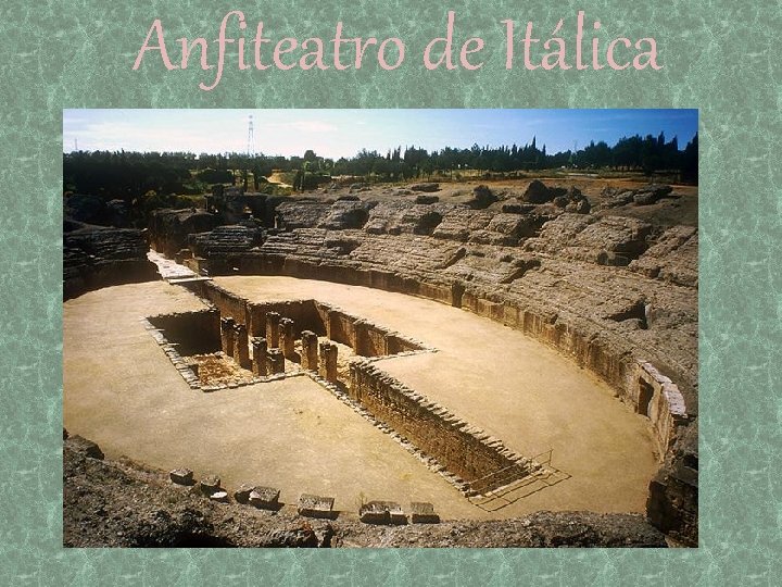Anfiteatro de Itálica 
