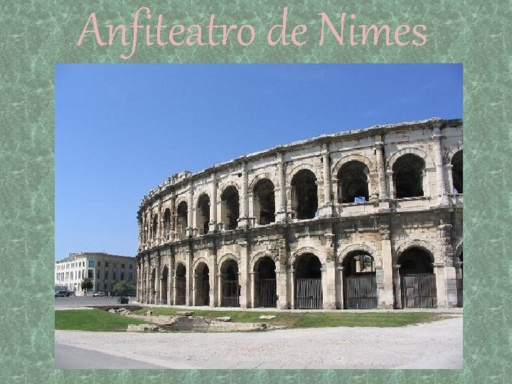 Anfiteatro de Nimes 