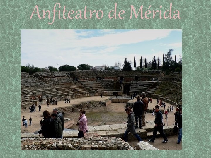Anfiteatro de Mérida 