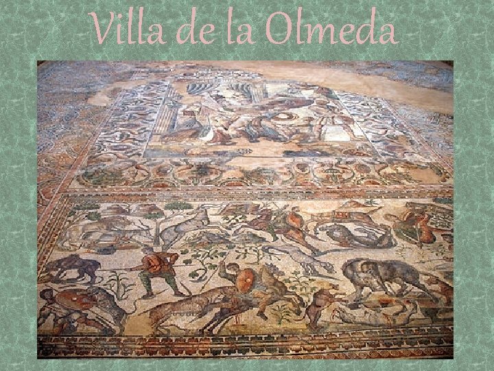 Villa de la Olmeda 