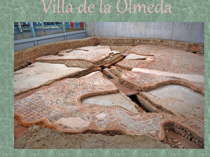 Villa de la Olmeda 