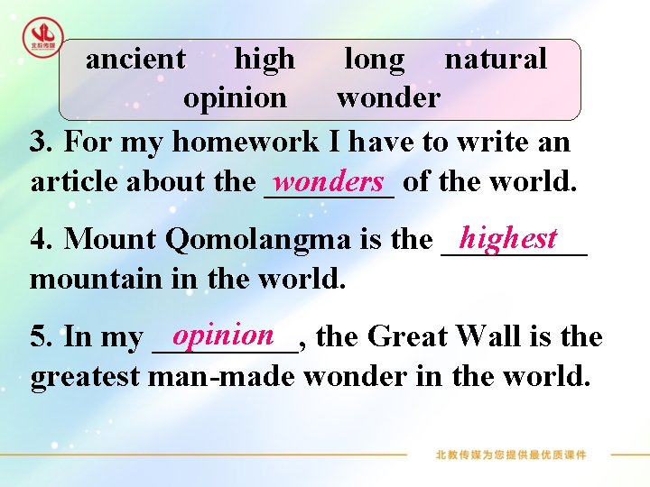  ancient high long natural opinion wonder 3. For my homework I have to