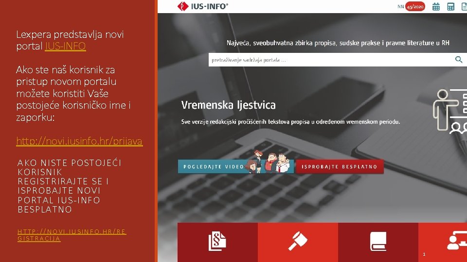 Lexpera predstavlja novi portal IUS-INFO Ako ste naš korisnik za pristup novom portalu možete