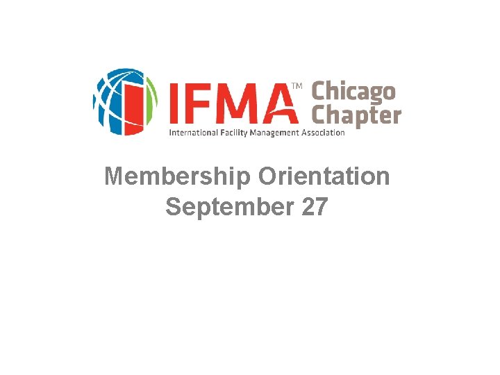 Membership Orientation September 27 