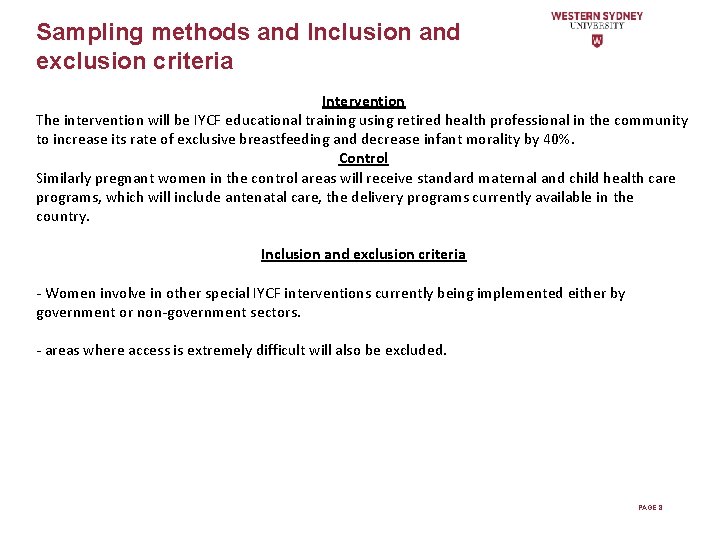 Sampling methods and Inclusion and exclusion criteria Intervention The intervention will be IYCF educational