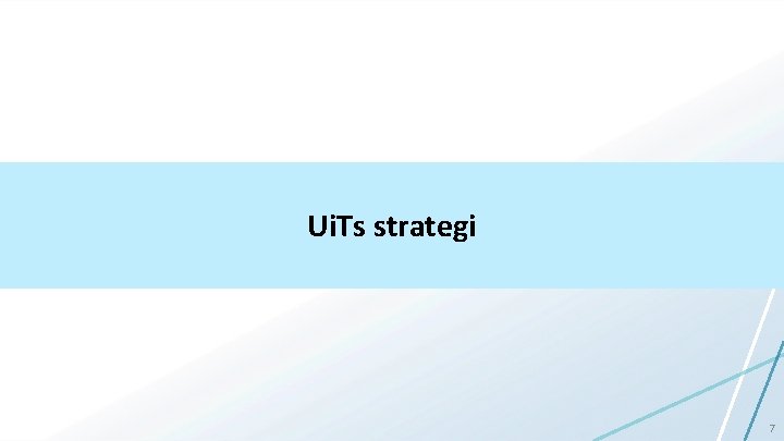 Ui. Ts strategi 7 