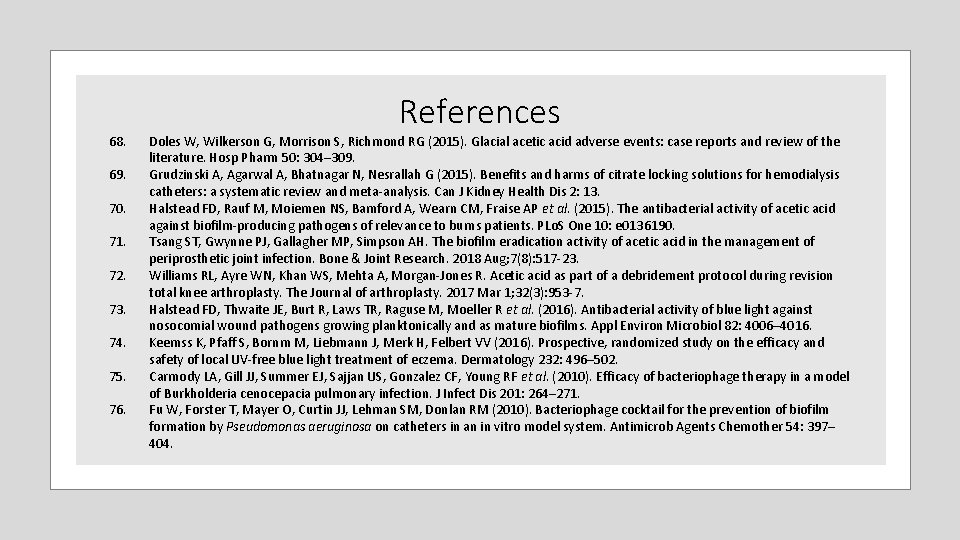 68. 69. 70. 71. 72. 73. 74. 75. 76. References Doles W, Wilkerson G, 68. 69. 70. 71. 72. 73. 74. 75. 76. References Doles W, Wilkerson G,