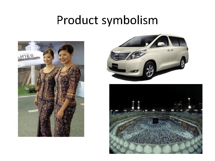 Product symbolism 