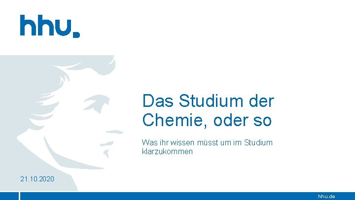 Das Studium der Chemie, oder so Was ihr wissen müsst um im Studium klarzukommen Das Studium der Chemie, oder so Was ihr wissen müsst um im Studium klarzukommen