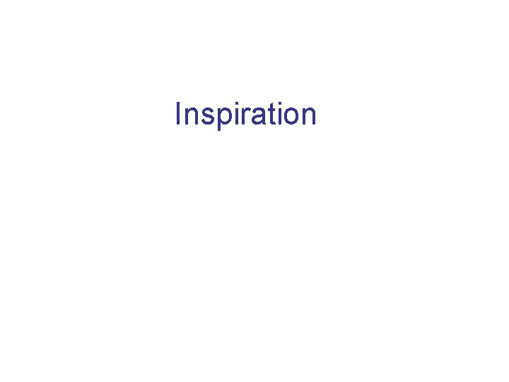 Inspiration 