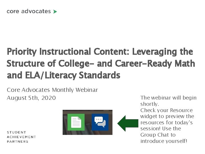 Priority Instructional Content: Leveraging the Structure of College- and Career-Ready Math and ELA/Literacy Standards