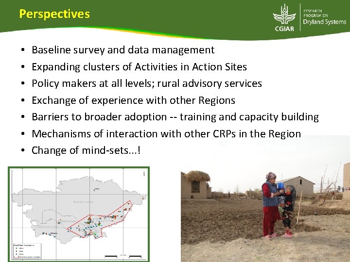 Perspectives • • Baseline survey and data management Expanding clusters of Activities in Action