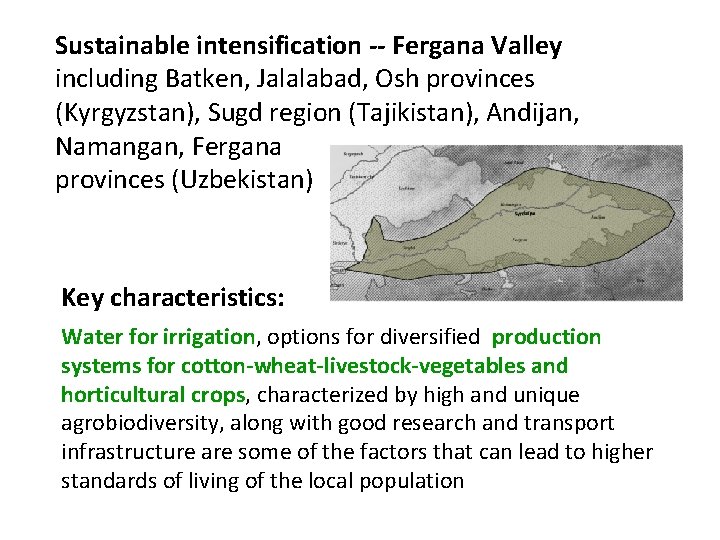Sustainable intensification -- Fergana Valley including Batken, Jalalabad, Osh provinces (Kyrgyzstan), Sugd region (Tajikistan),