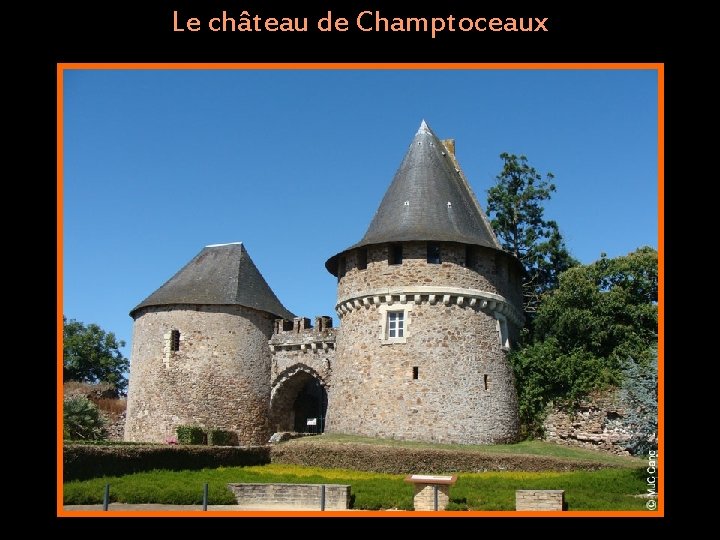 Le château de Champtoceaux 