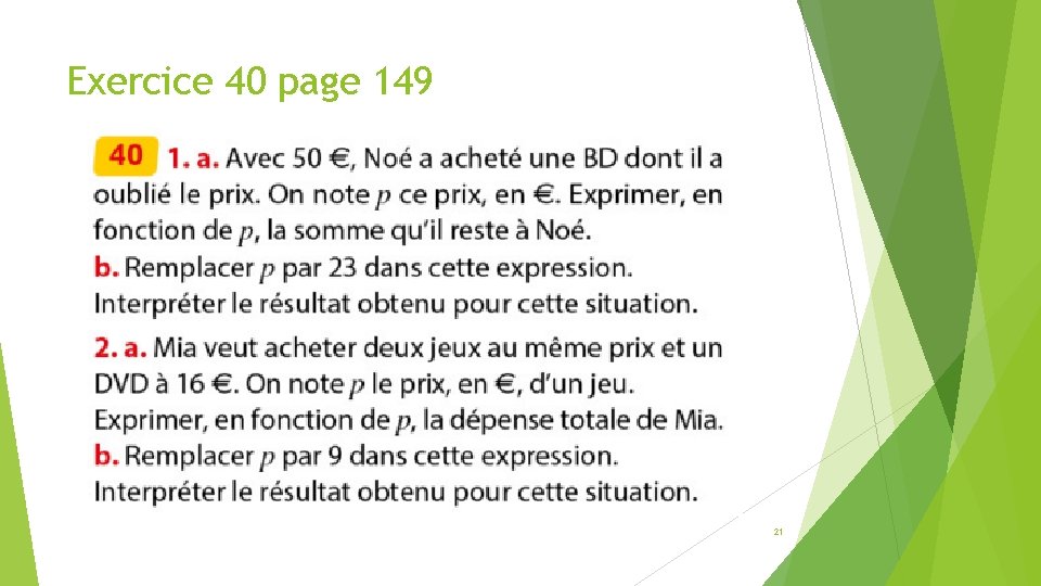 Exercice 40 page 149 21 