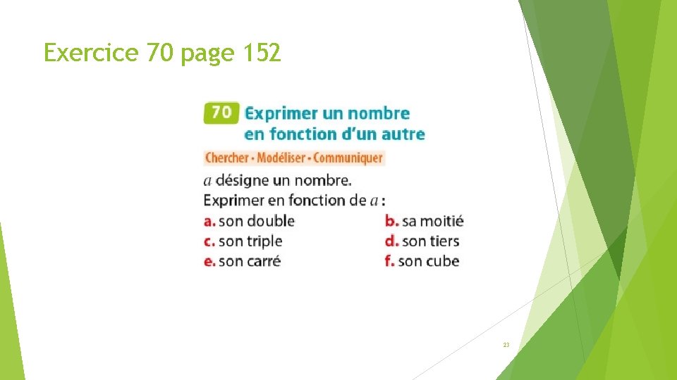 Exercice 70 page 152 23 