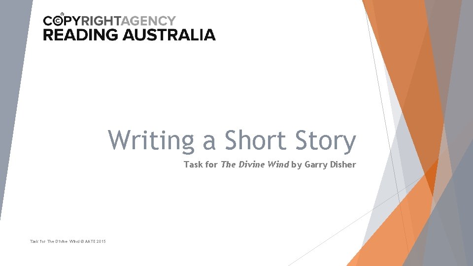 Writing a Short Story Task for The Divine Wind by Garry Disher Task for