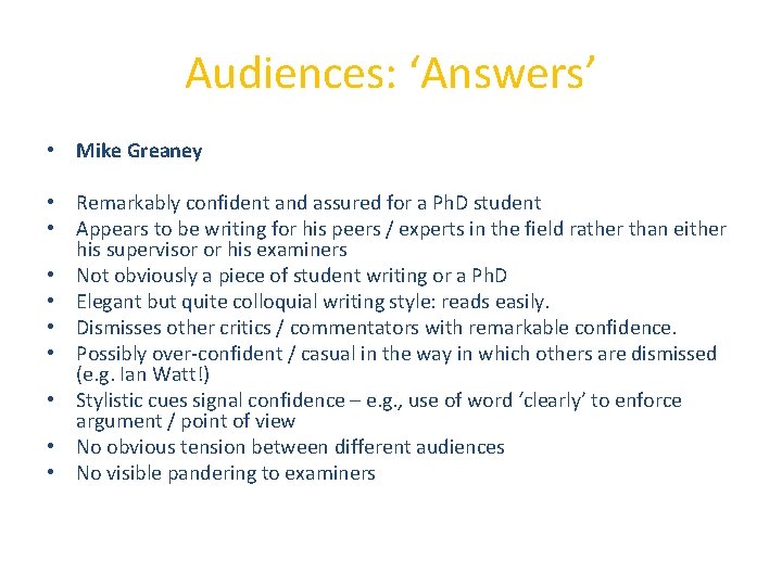 Audiences: ‘Answers’ • Mike Greaney • Remarkably confident and assured for a Ph. D