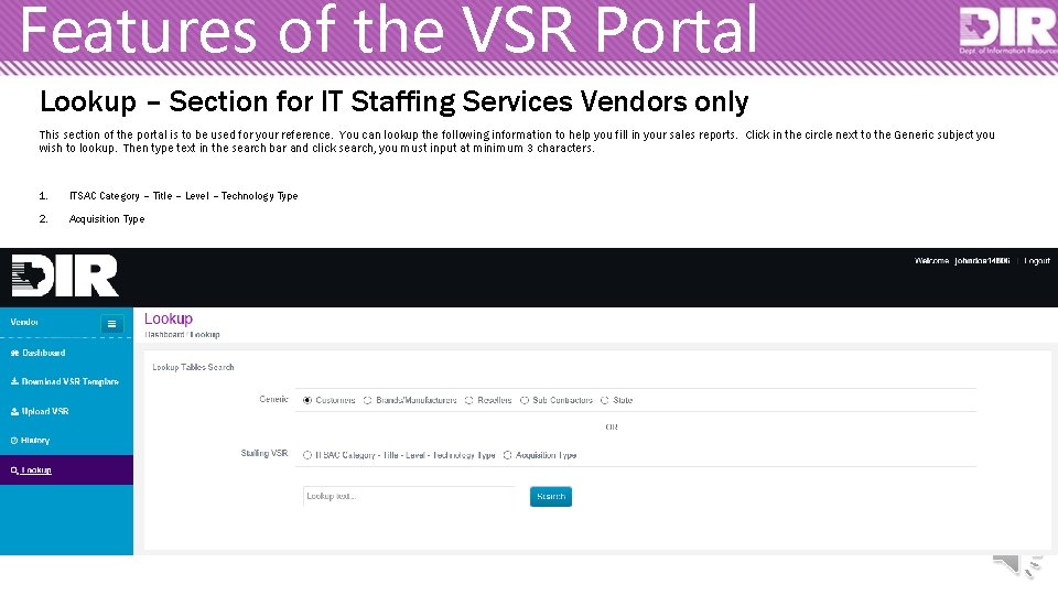 Features of the VSR Portal Lookup – Section for IT Staffing Services Vendors only