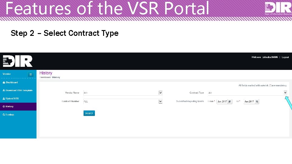 Features of the VSR Portal Step 2 – Select Contract Type 