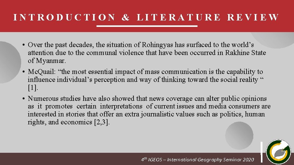 INTRODUCTION & LITERATURE REVIEW • Over the past decades, the situation of Rohingyas has INTRODUCTION & LITERATURE REVIEW • Over the past decades, the situation of Rohingyas has