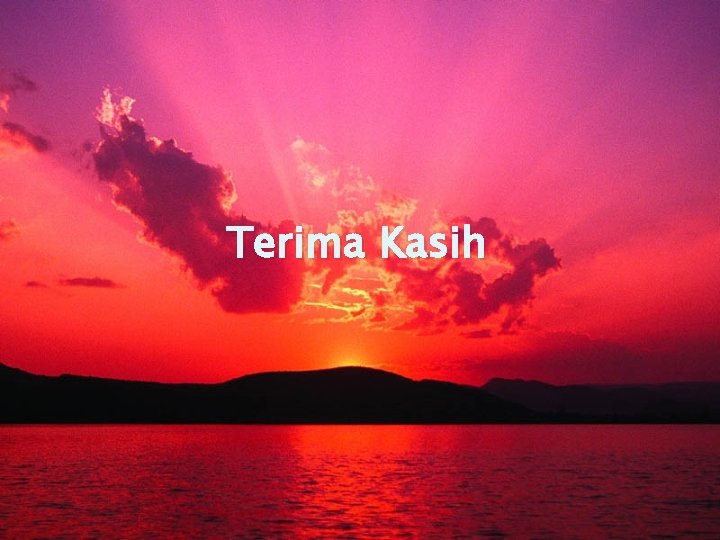 Terima Kasih 