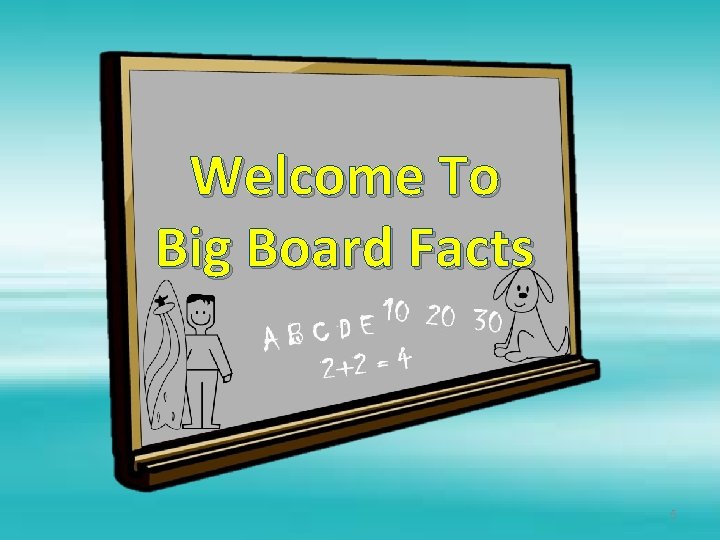 Welcome To Big Board Facts 5 