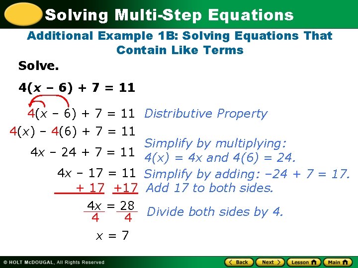 Solving Multi-Step Equations Additional Example 1 B: Solving Equations That Contain Like Terms Solve.