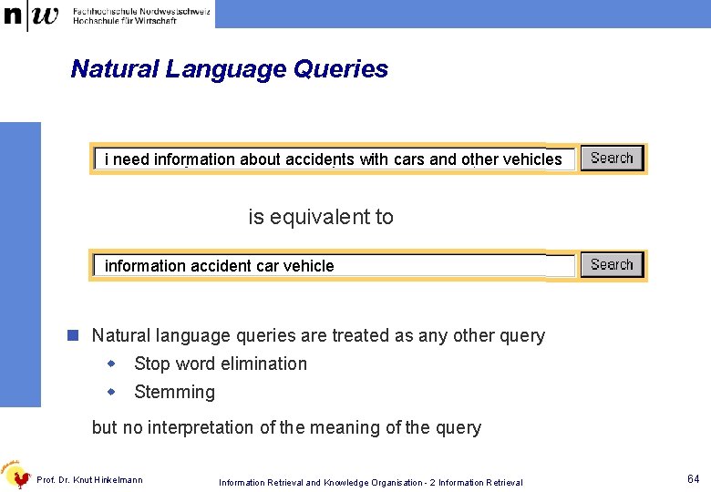 Natural Language Queries i need information about accidents with cars and other vehicles is