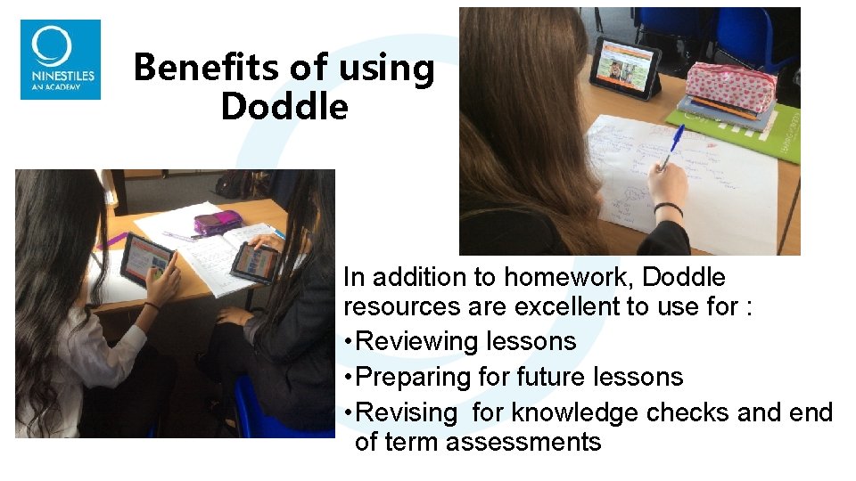Benefits of using Doddle In addition to homework, Doddle resources are excellent to use Benefits of using Doddle In addition to homework, Doddle resources are excellent to use