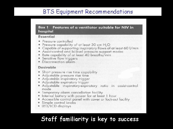 BTS Equipment Recommendations Staff familiarity is key to success BTS Equipment Recommendations Staff familiarity is key to success
