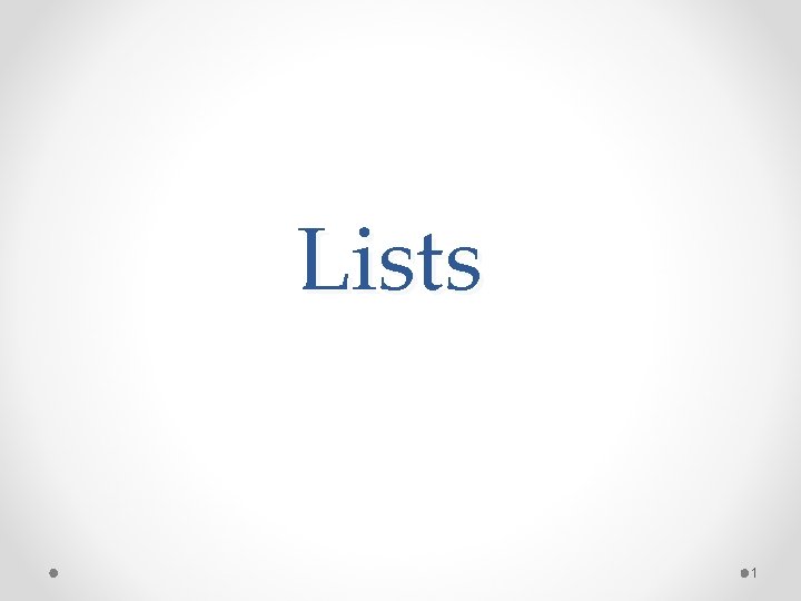 Lists 1 
