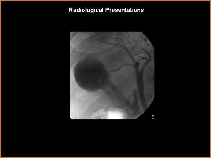 Radiological Presentations 