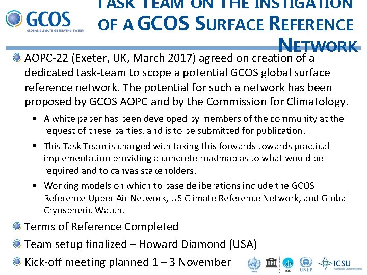 TASK TEAM ON THE INSTIGATION OF A GCOS SURFACE REFERENCE NETWORK AOPC-22 (Exeter, UK,