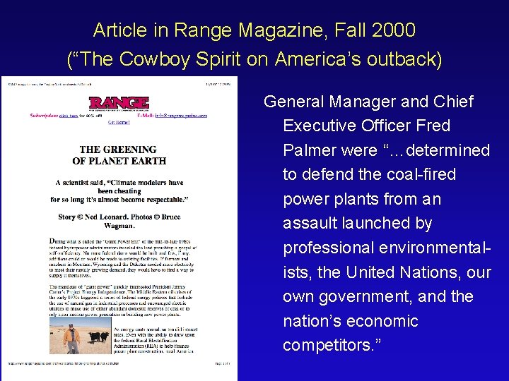 Article in Range Magazine, Fall 2000 (“The Cowboy Spirit on America’s outback) General Manager