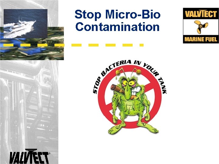 Stop Micro-Bio Contamination 
