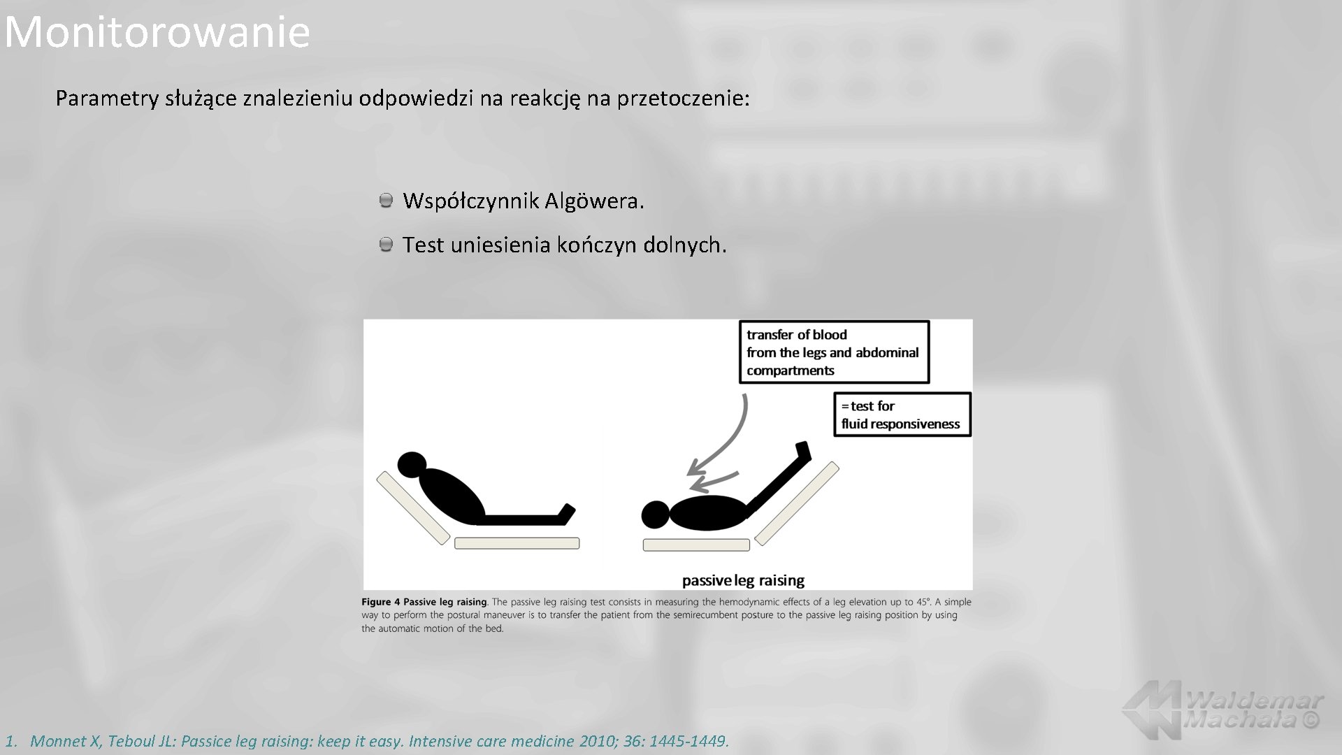 Monitorowanie Parametry służące znalezieniu odpowiedzi na reakcję na przetoczenie: Współczynnik Algöwera. Test uniesienia kończyn