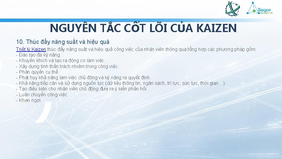 NGUYÊN TẮC CỐT LÕI CỦA KAIZEN 10. Thúc đẩy năng suất và hiệu quả