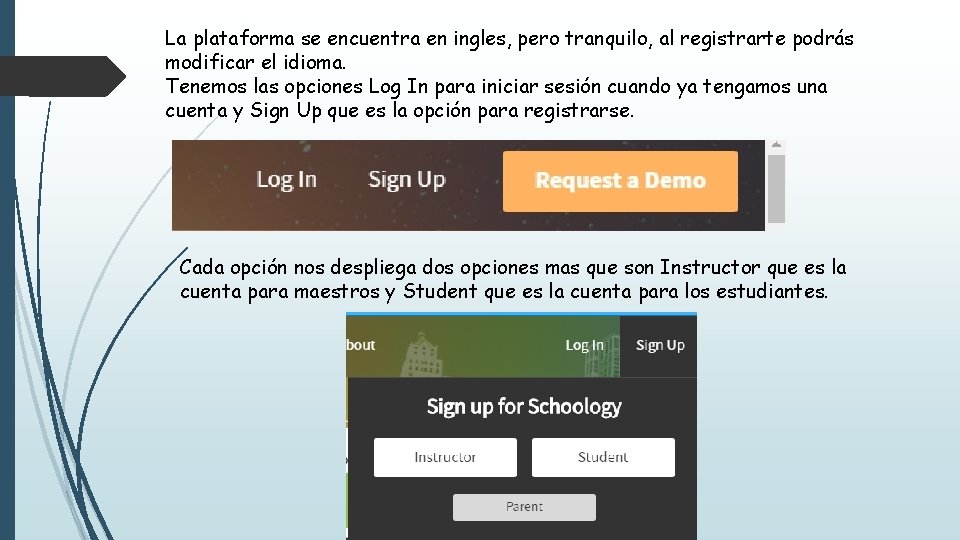 La plataforma se encuentra en ingles, pero tranquilo, al registrarte podrás modificar el idioma. La plataforma se encuentra en ingles, pero tranquilo, al registrarte podrás modificar el idioma.