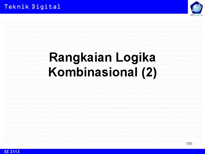 Rangkaian Logika Kombinasional (2) 191 