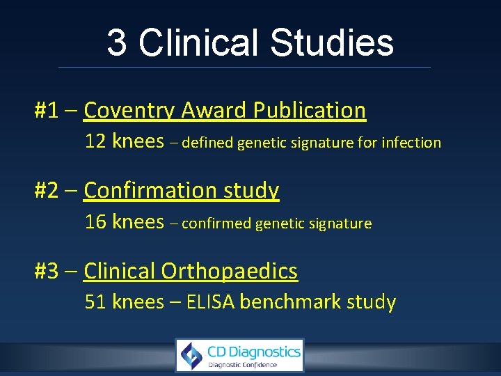 3 Clinical Studies #1 – Coventry Award Publication 12 knees – defined genetic signature