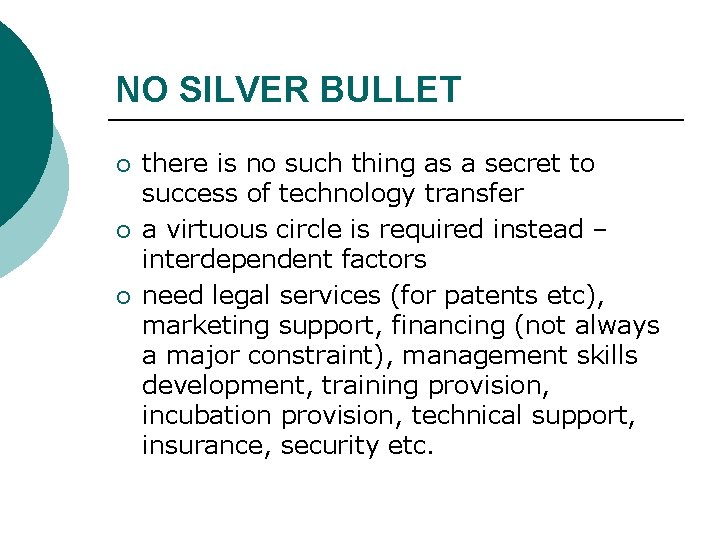 NO SILVER BULLET ¡ ¡ ¡ there is no such thing as a secret