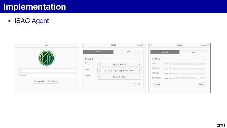 Implementation § ISAC Agent 28/41 