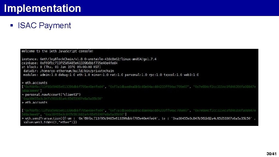 Implementation § ISAC Payment 30/41 