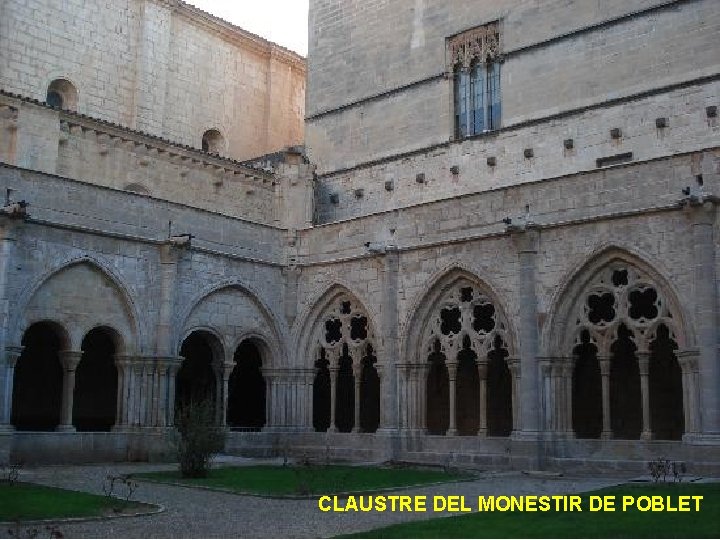 CLAUSTRE DEL MONESTIR DE POBLET 