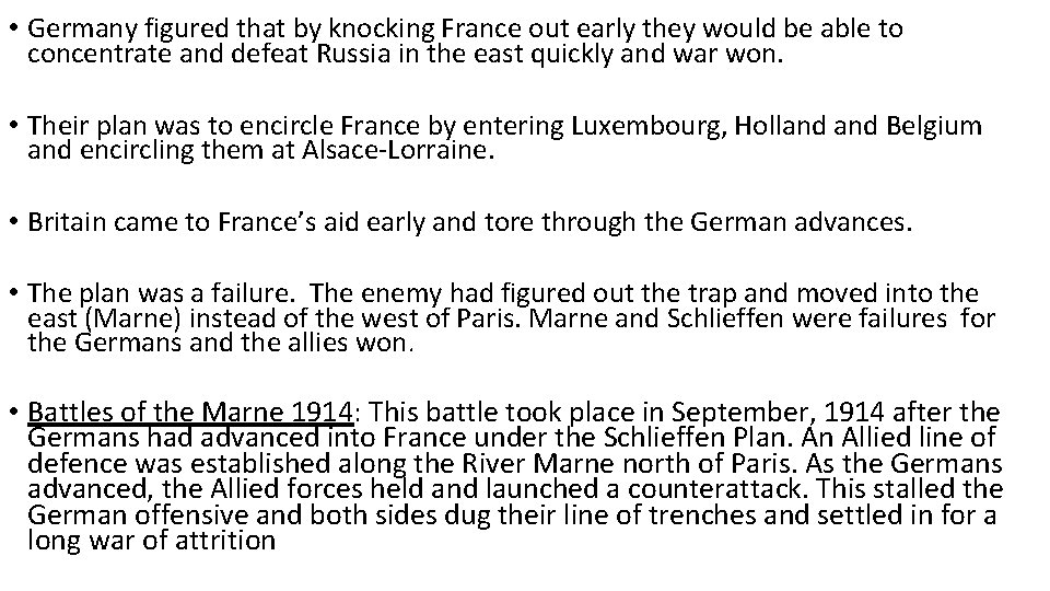  • Germany figured that by knocking France out early they would be able