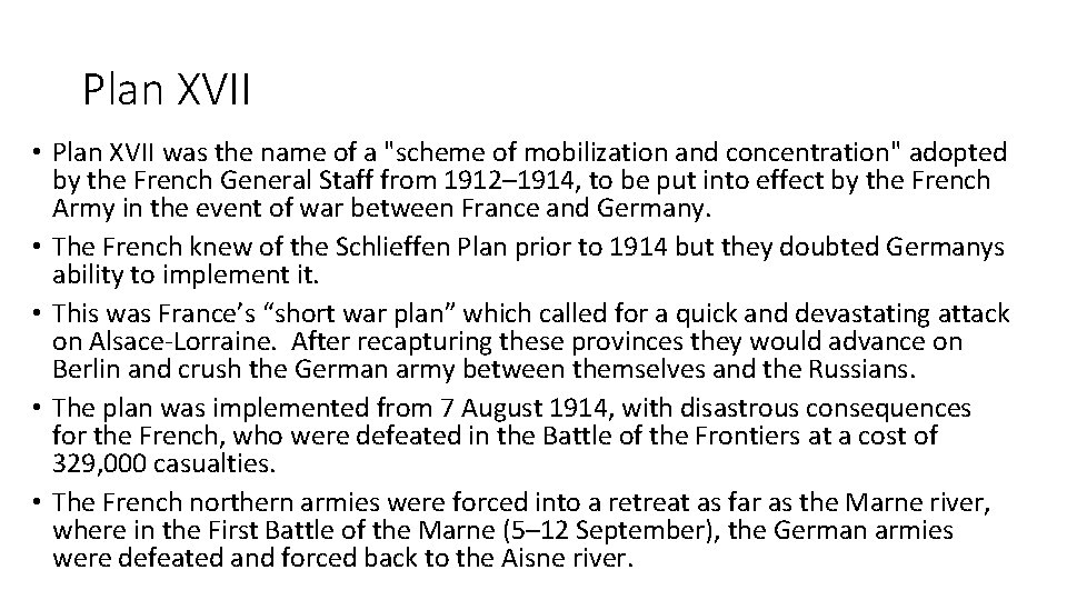 Plan XVII • Plan XVII was the name of a "scheme of mobilization and